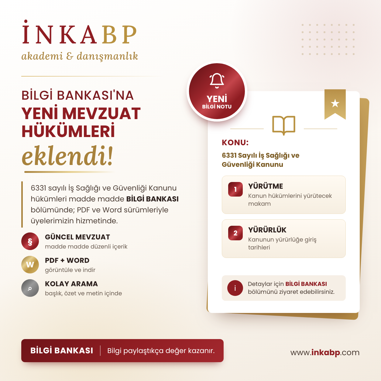 BİLGİ BANKASI: 6331 Sayılı İSG Kanunu — Yürütme ve Yürürlük Hükümleri Eklendi